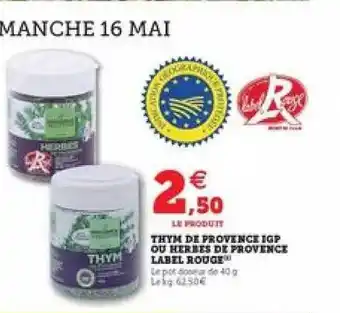 U Express Thym De Provence Igp Ou Herbes De Provence Label Rouge offre