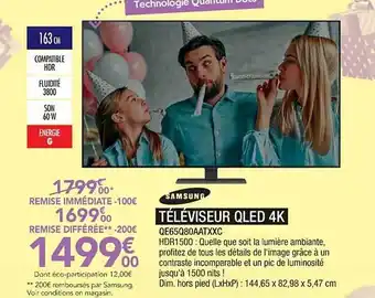 Proxi Confort Téléviseur Qled 4k Samsung offre