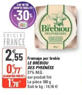 G20 Fromage Pur Brebis offre