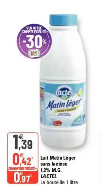 G20 Lait Matin Léger Sans Lactose offre