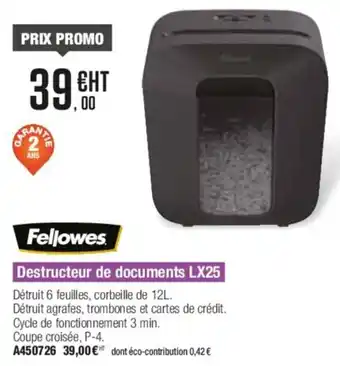 Calipage Destructeur de documents LX25 offre