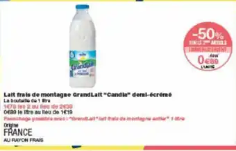 Lait frais de montagne GrandLait "Candia" demi-écrémé