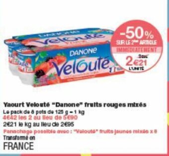 Monoprix Yaourt Velouté "Danone" fruits rouges mixés offre