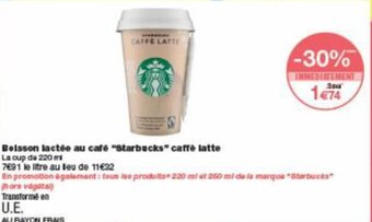 Monoprix Boisson lactée au café 'Starbucks" caffé latte offre