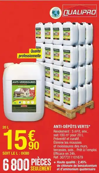 Brico Dépôt Anti-dépôts verts offre