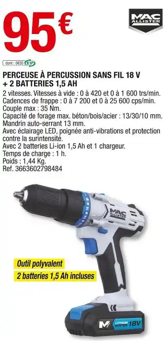 Brico Dépôt Perceuse à percussion sans fil 18 v + 2 batteries 1,5 ah offre