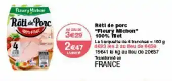 Monoprix Rôti de porc offre