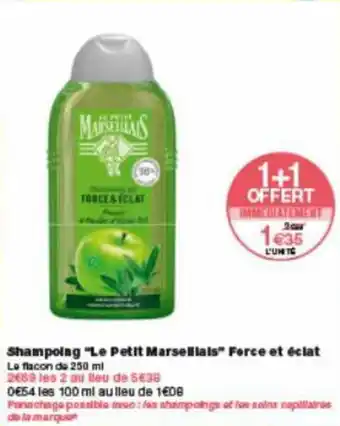 Monoprix Shampoing "le petit marsellais" force et éclat offre