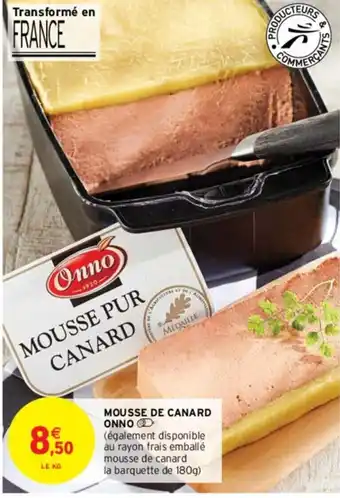 Intermarché Express Mousse de Canard Onno offre