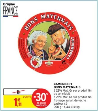Intermarché Express Camembert Bons Mayennais offre