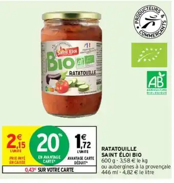 Intermarché Express Ratatouille Saint Éloi Bio offre