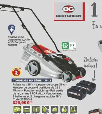 Bricomarché Tondeuse Bg Série 1 36Li offre