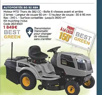 Bricomarché Autoportée Bg 92 Rbk offre