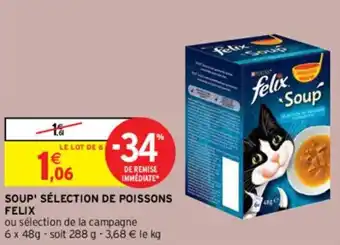 Intermarché Express Soup' sélection de poissons felix offre