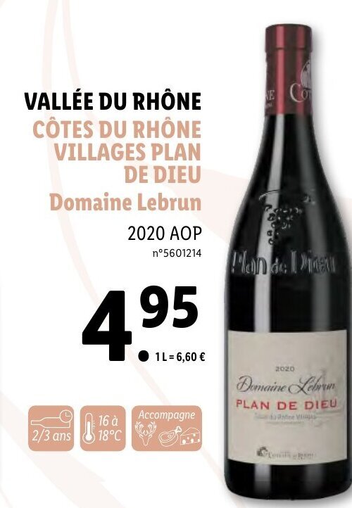 Promo Côtes du Rhône Villages Plan de Dieu Domaine Lebrun chez Lidl Promo Côtes du Rhône Villages Plan de Dieu Domaine Lebrun chez Lidl