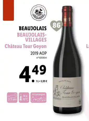 Lidl Beaujolais-Villages Château Tour Goyon offre