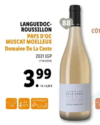 Lidl Pays d'Oc Muscat Moelleux Domaine De La Coste offre