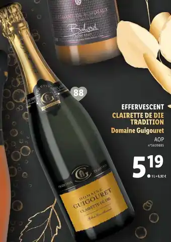Lidl Clairette de Die Tradition Domaine Guigouret offre
