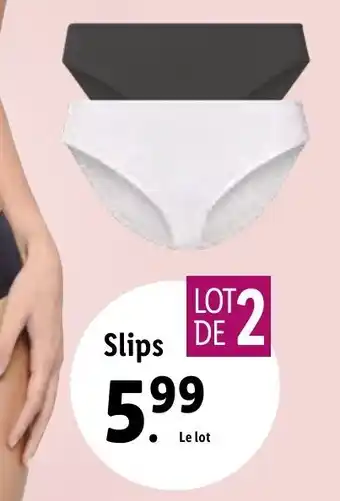 Lidl Slips offre