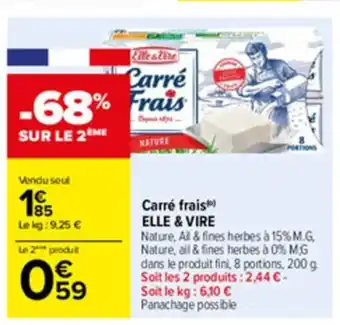 Carrefour Carré Frais Elle&Vire offre