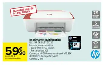 Carrefour Imprimante Multifonction offre