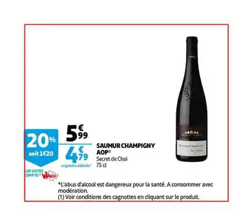 Auchan Direct Saumur Champigny Aop Secret De Chai offre