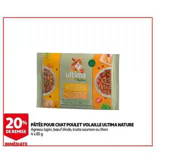Auchan Direct Pâtée Pour Chat Poulet Volaille Ultima Nature offre