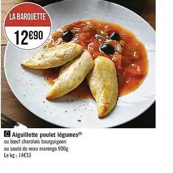 Casino Supermarchés Aiguillette Poulet Légumes offre