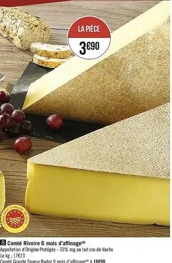 Casino Supermarchés Comté Rivoire 6 Mois D'affinage offre