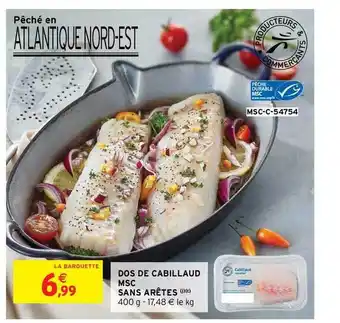 Intermarché Contact Dos De Cabillaud Msc Sans Arêtes offre