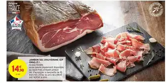 Intermarché Contact Jambon Sec D'auvergne Igp Onno offre