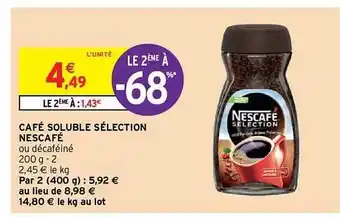Café Soluble Sélection Nescafé Le 2ème à -68%