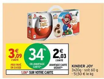 Intermarché Express Kinder Joy offre