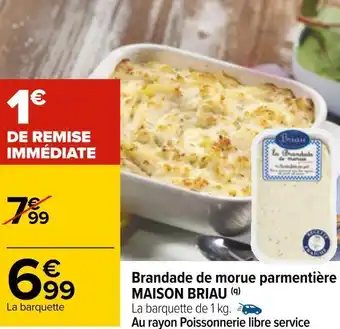 Carrefour Maison briau brandade de morue parmentière offre