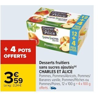 Carrefour Charles et alice desserts fruitiers sans sucres ajoutés offre