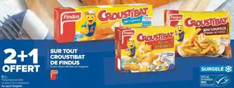 Carrefour Findus bon plan sur tout croustibat de la marque findus offre