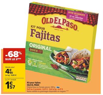 Carrefour Old el paso kit pour fajitas offre