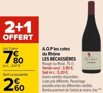 Carrefour Les bécassières a.o.p les cotes du rhône offre