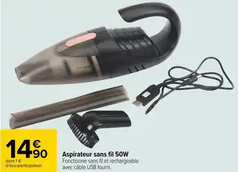Carrefour Aspirateur sans fil 50w offre
