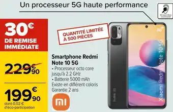 Carrefour Xiaomi smartphone redmi note 10 5g offre