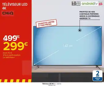 Carrefour Chiq téléviseur led 4k offre
