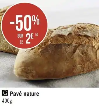 Géant Casino Bon plan sur le pavé nature offre