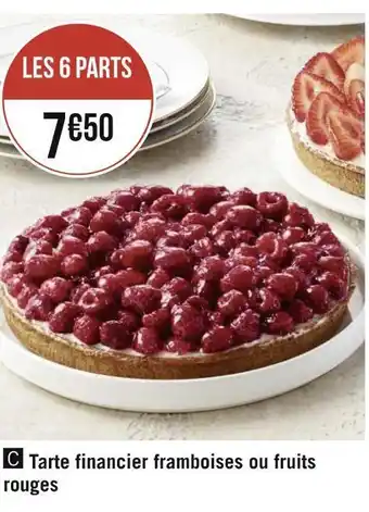 Tarte financier framboises ou fruits rouges