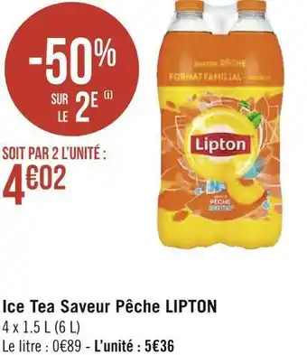 Géant Casino Lipton ice tea saveur pêche offre