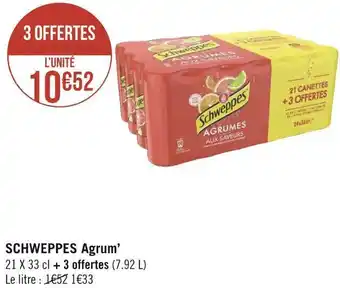 Géant Casino Schweppes schweppes agrum’ offre