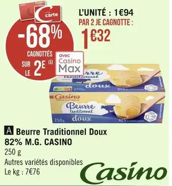 Géant Casino Casino beurre traditionnel doux 82% m.g. offre