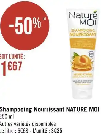 Géant Casino Nature moi shampooing nourrissant offre