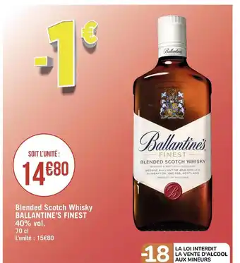 Géant Casino Ballantines blended scotch whisky offre