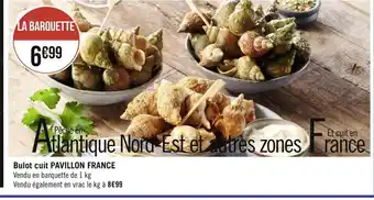 Géant Casino Pavillon france bulot cuit offre