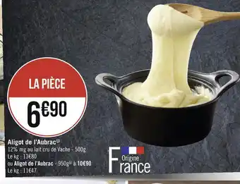 Géant Casino Aligot de l’aubrac offre